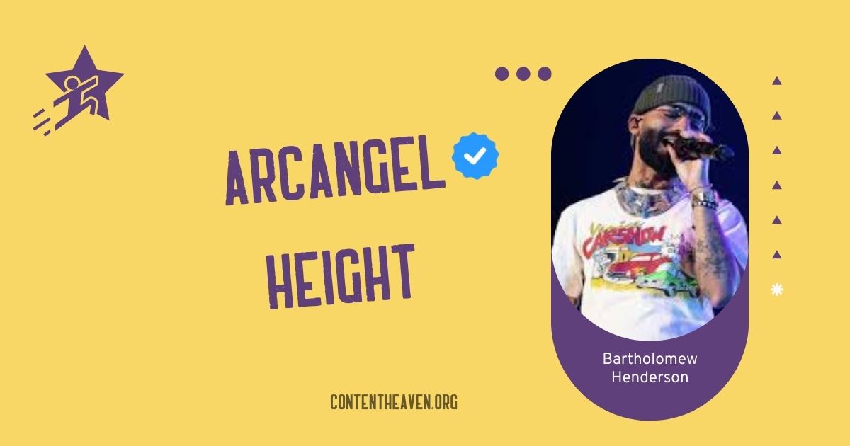 Arcangel Height