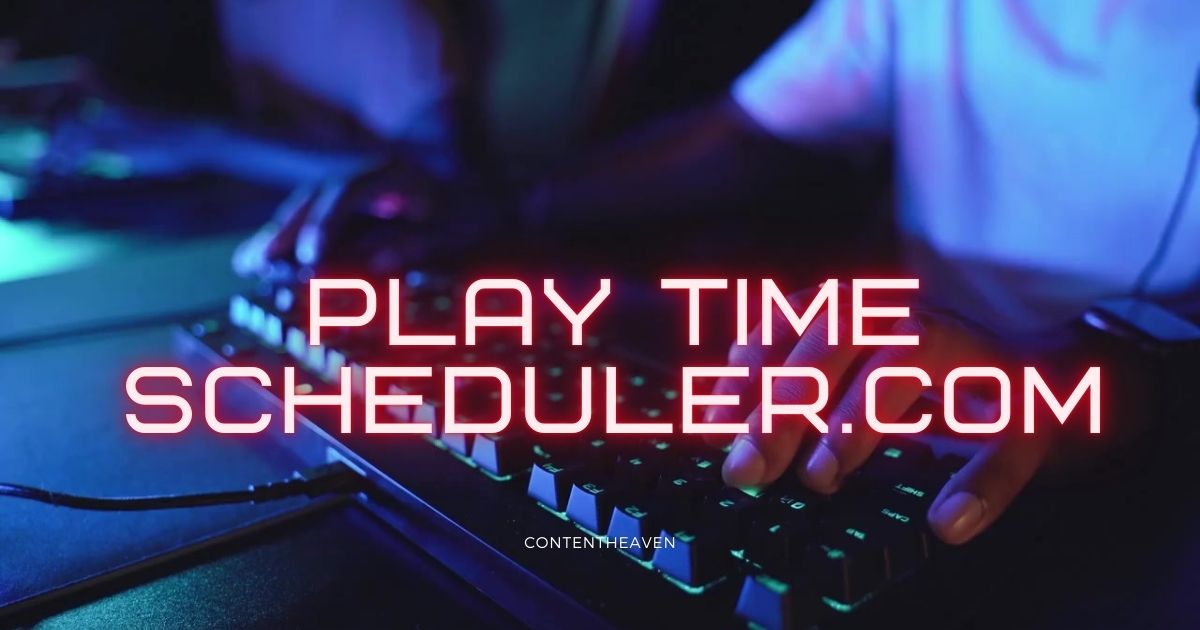 Play Time Scheduler.com