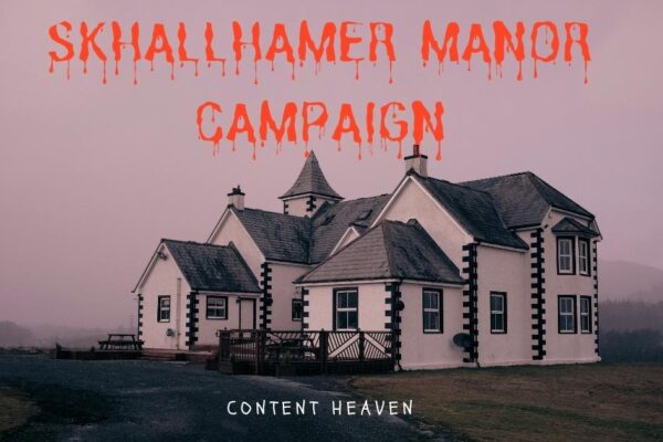 Skhallhamer Manor Campaign