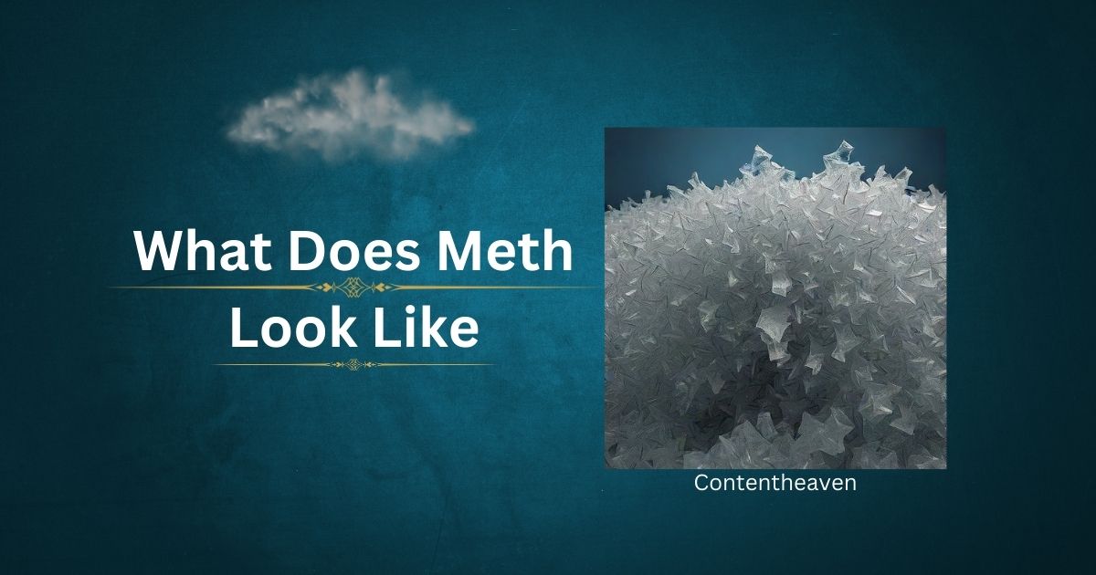 What Does Meth Look Like